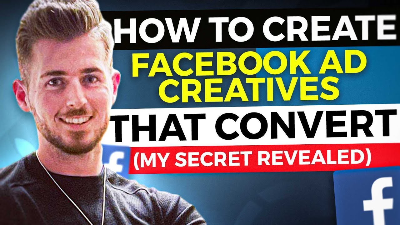 How To Create Facebook Ad Creatives That Convert (My Secret REVEALED)