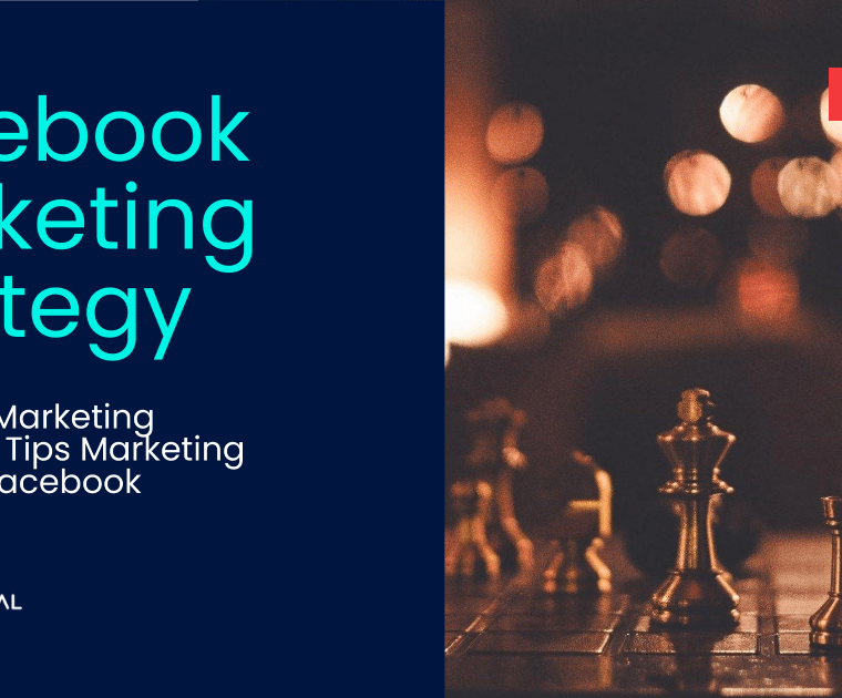 Facebook marketing strategy